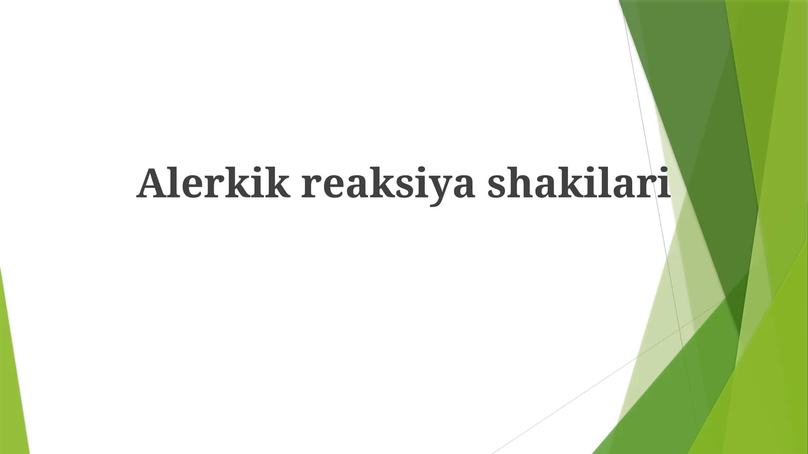 Alergik reaksiyalari