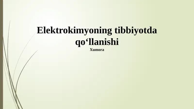 Elektrokimyoning tibbiyotda qo‘llanishi