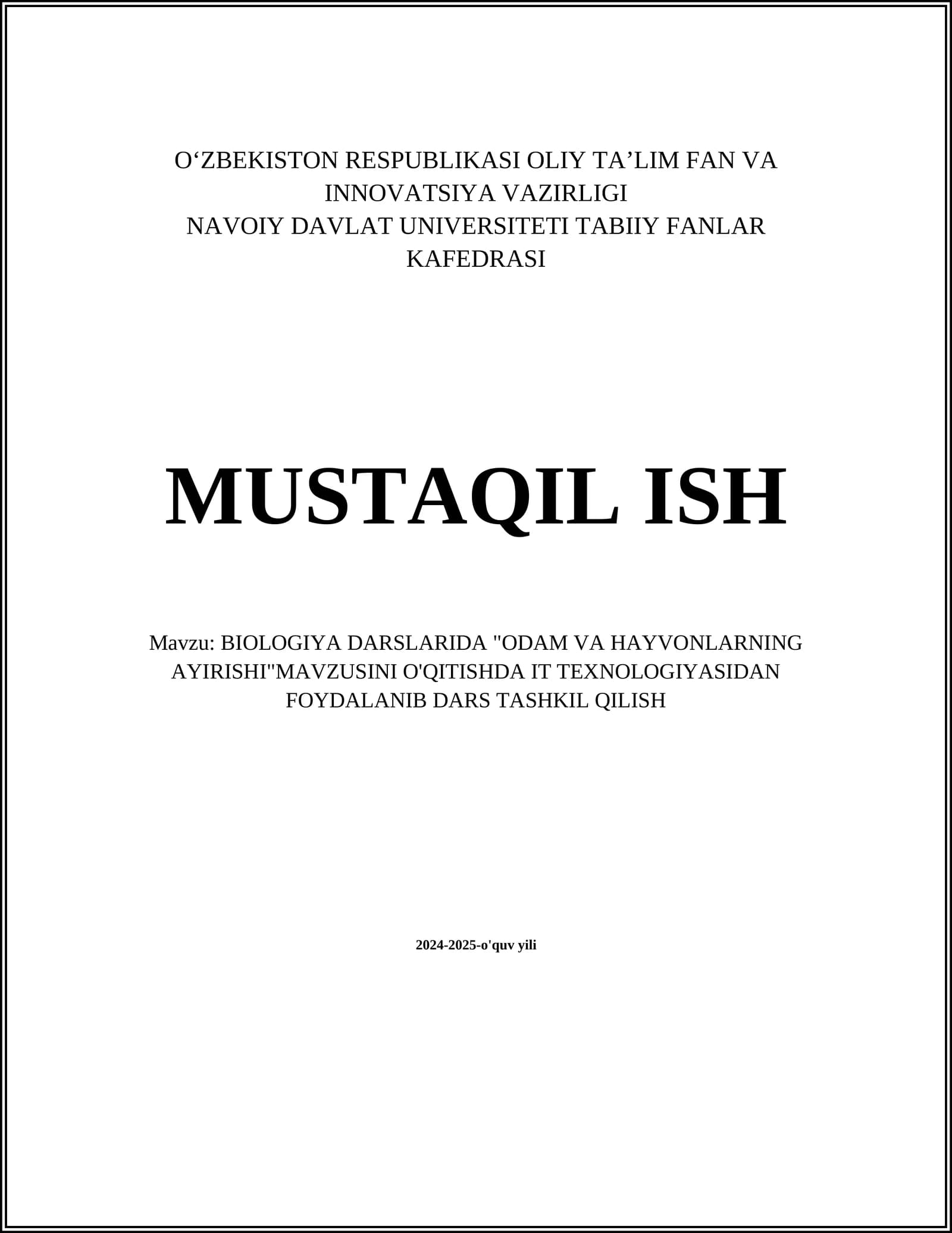 BIOLOGIYA DARSLARIDA "ODAM VA HAYVONLARNING AYIRISHI"MAVZUSINI O'QITISHDA IT TEXNOLOGIYASIDAN FOYDALANIB DARS TASHKIL QILISH