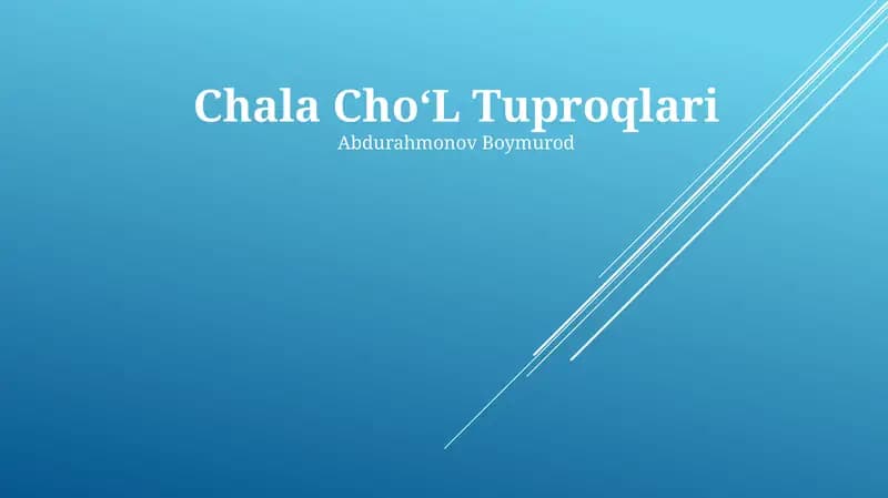 Chala ChoʻL Tuproqlari