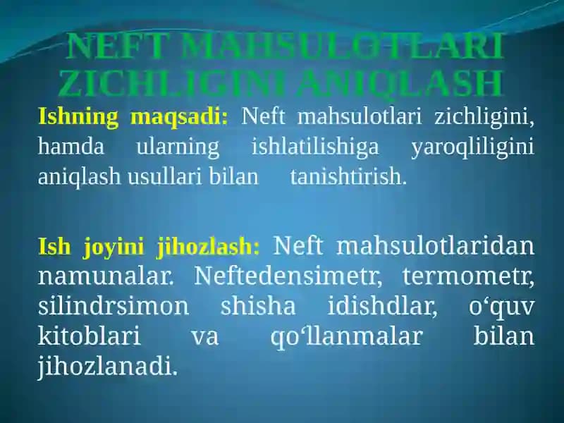 NEFT MAHSULOTLARI ZICHLIGINI ANIQLASH