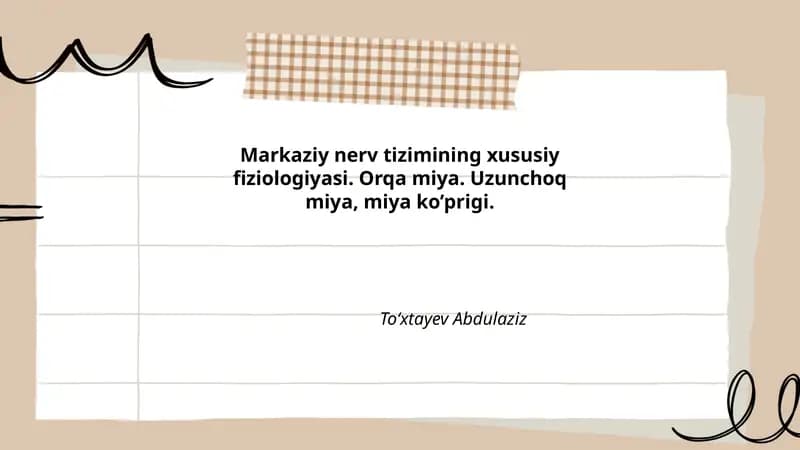 Markaziy nerv tizimining xususiy fiziologiyasi