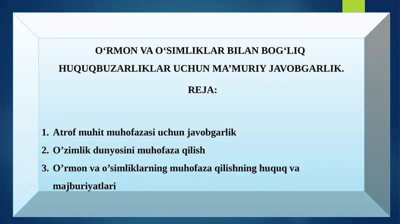 O‘RMON VA O‘SIMLIKLAR BILAN BOG‘LIQ HUQUQBUZARLIKLAR UCHUN MA’MURIY JAVOBGARLIK.