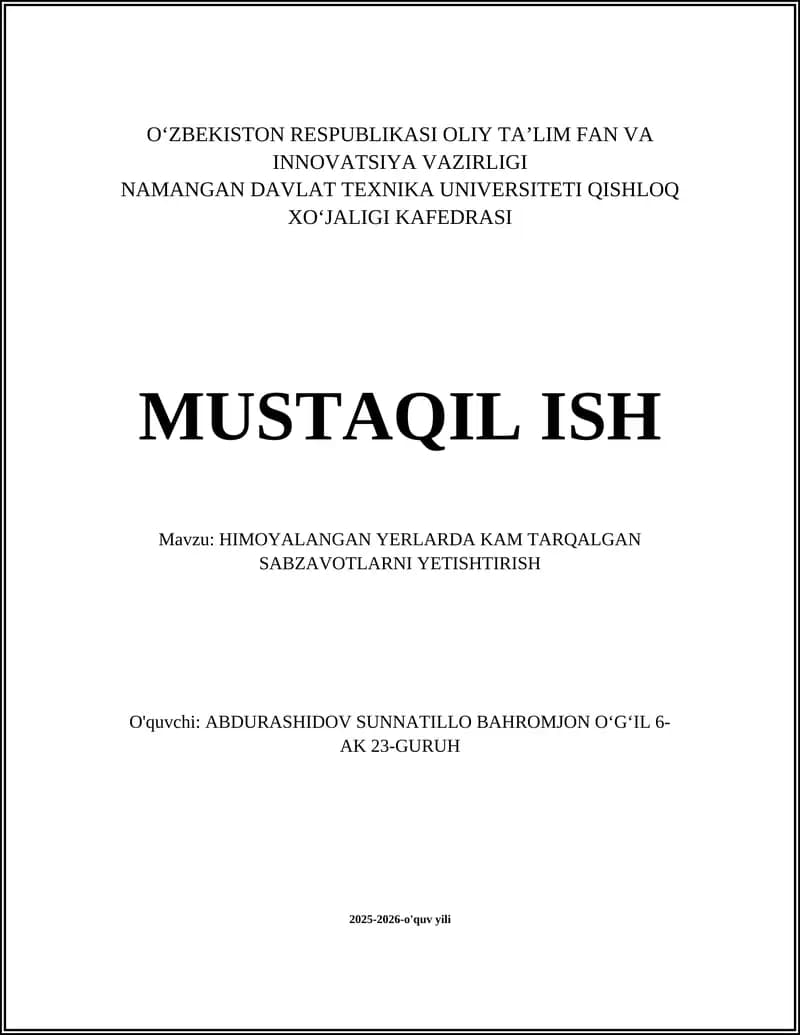 HIMOYALANGAN YERLARDA KAM TARQALGAN SABZAVOTLARNI YETISHTIRISH