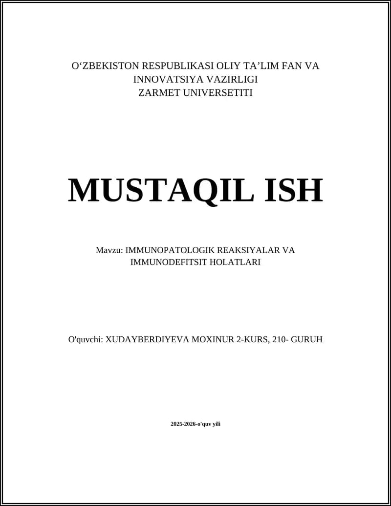 IMMUNOPATOLOGIK REAKSIYALAR VA IMMUNODEFITSIT HOLATLARI