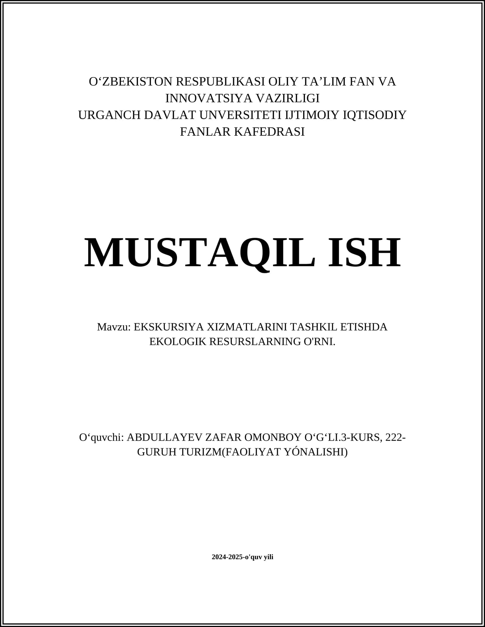 EKSKURSIYA XIZMATLARINI TASHKIL ETISHDA EKOLOGIK RESURSLARNING O'RNI
