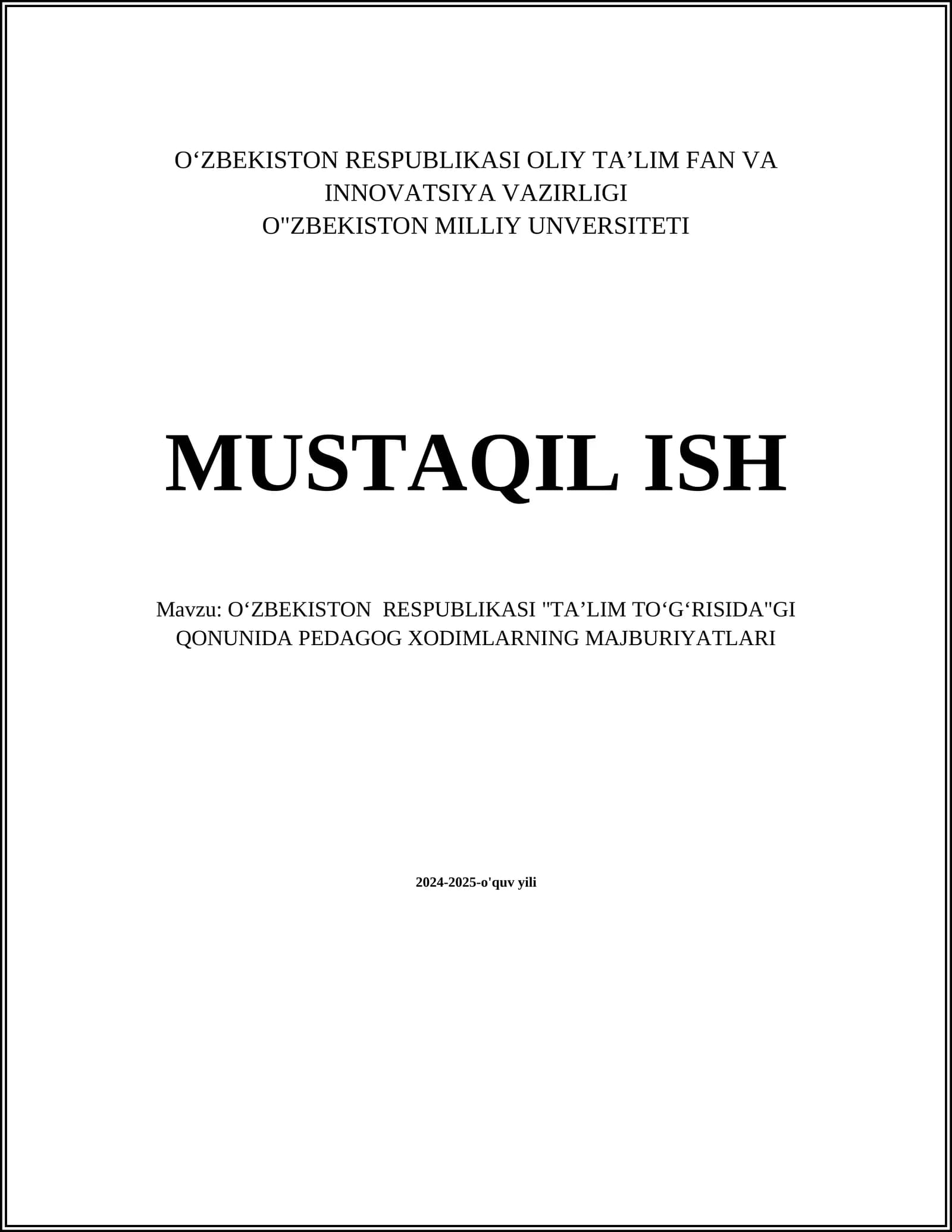 OʻZBEKISTON RESPUBLIKASI "TAʼLIM TOʻGʻRISIDA"GI QONUNIDA PEDAGOG XODIMLARNING MAJBURIYATLARI
