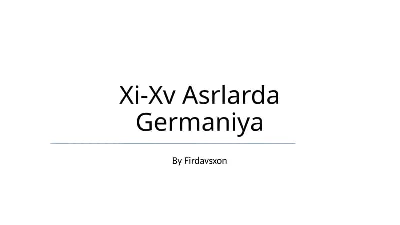 Xi-Xv Asrlarda Germaniya