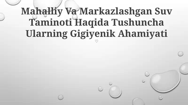 Mahalliy va Markazlashgan Suv Taminoti