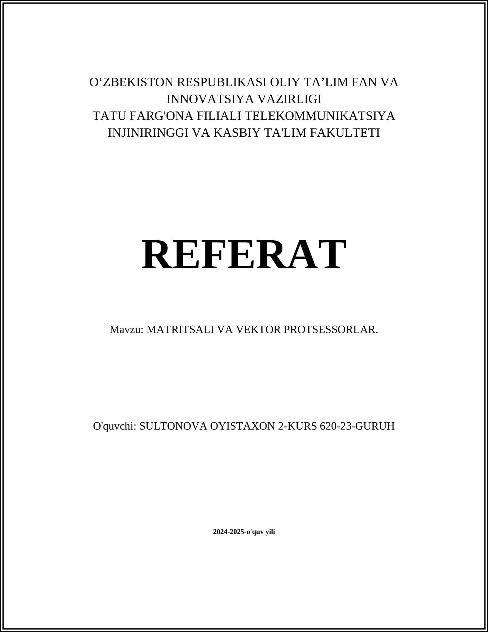MATRITSALI VA VEKTOR PROTSESSORLAR