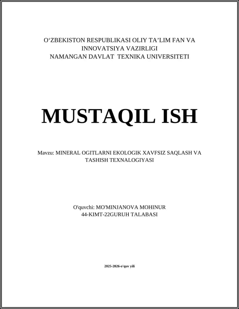 MINERAL OGITLAR EKOLOGIK XAVFSIZ SAQLASH VA TASHISH TEXNALOGIYASI