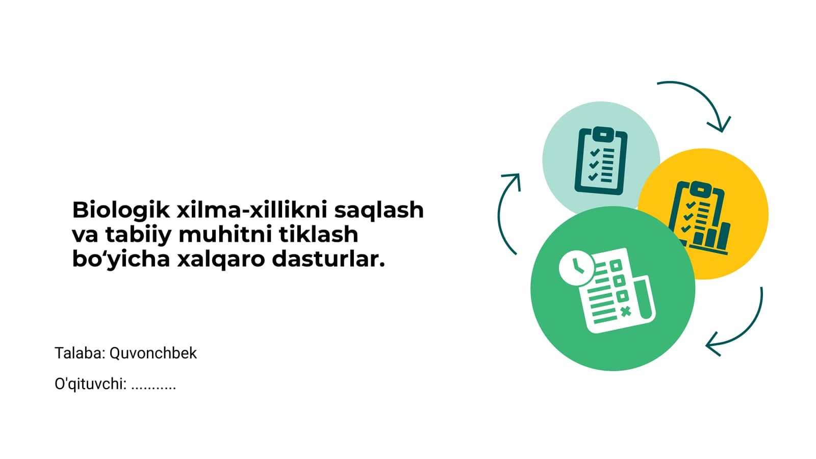 Biologik xilma-xillikni saqlash va tabiiy muhitni tiklash bo‘yicha xalqaro dasturlar
