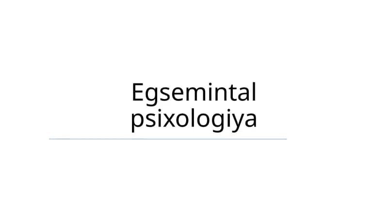 Egsemintal psixologiya