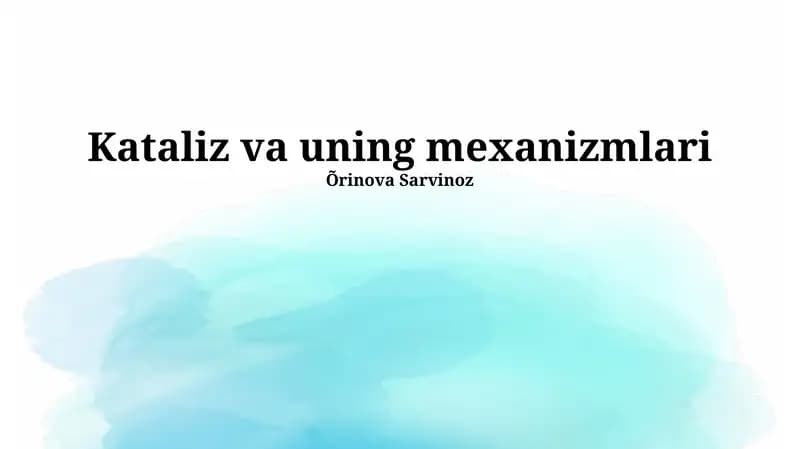 Kataliz va uning mexanizmlari