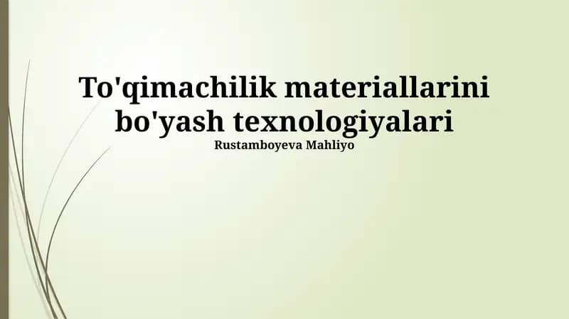 To'qimachilik materiallarini bo'yash texnologiyalari