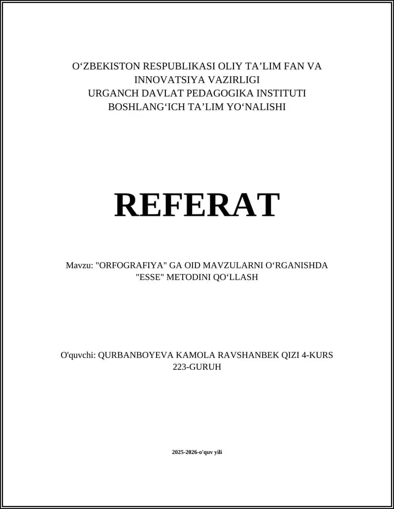 ORFOGRAFIYA, ESSE METODI
