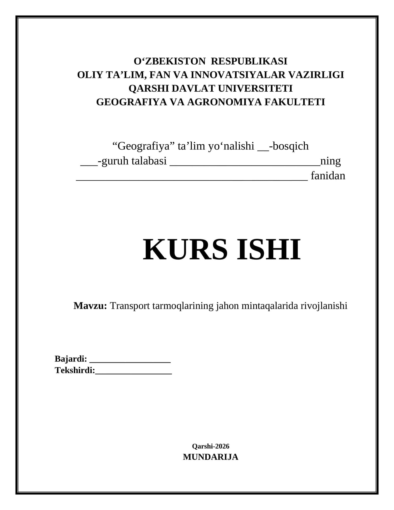 Transport tarmoqlarining jahon mintaqalarida rivojlanishi