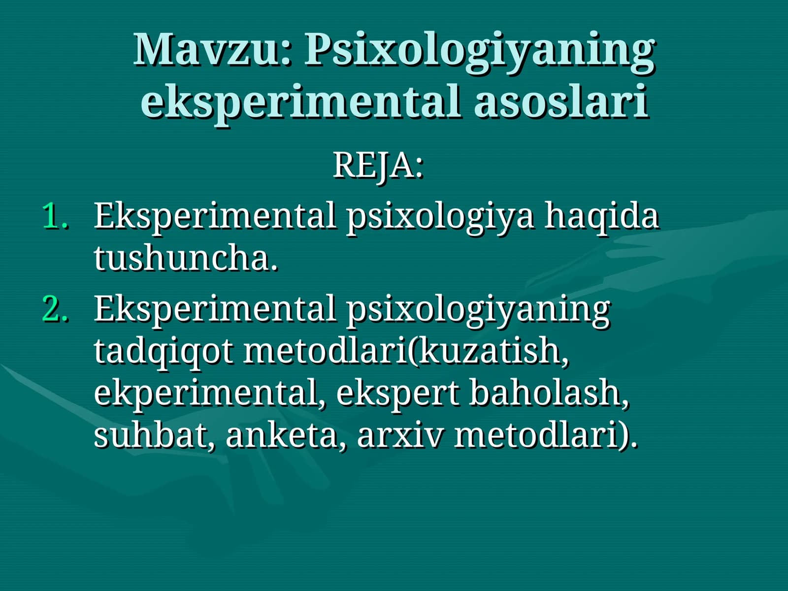 Psixologiyaning eksperimental asoslari