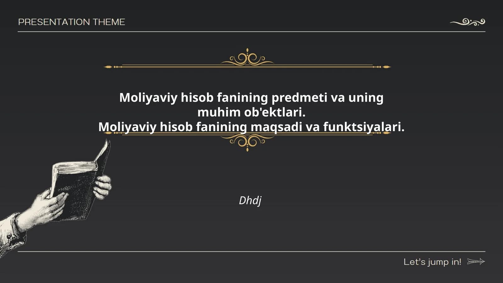 Moliyaviy hisob fanining predmeti va uning muhim ob'ektlari