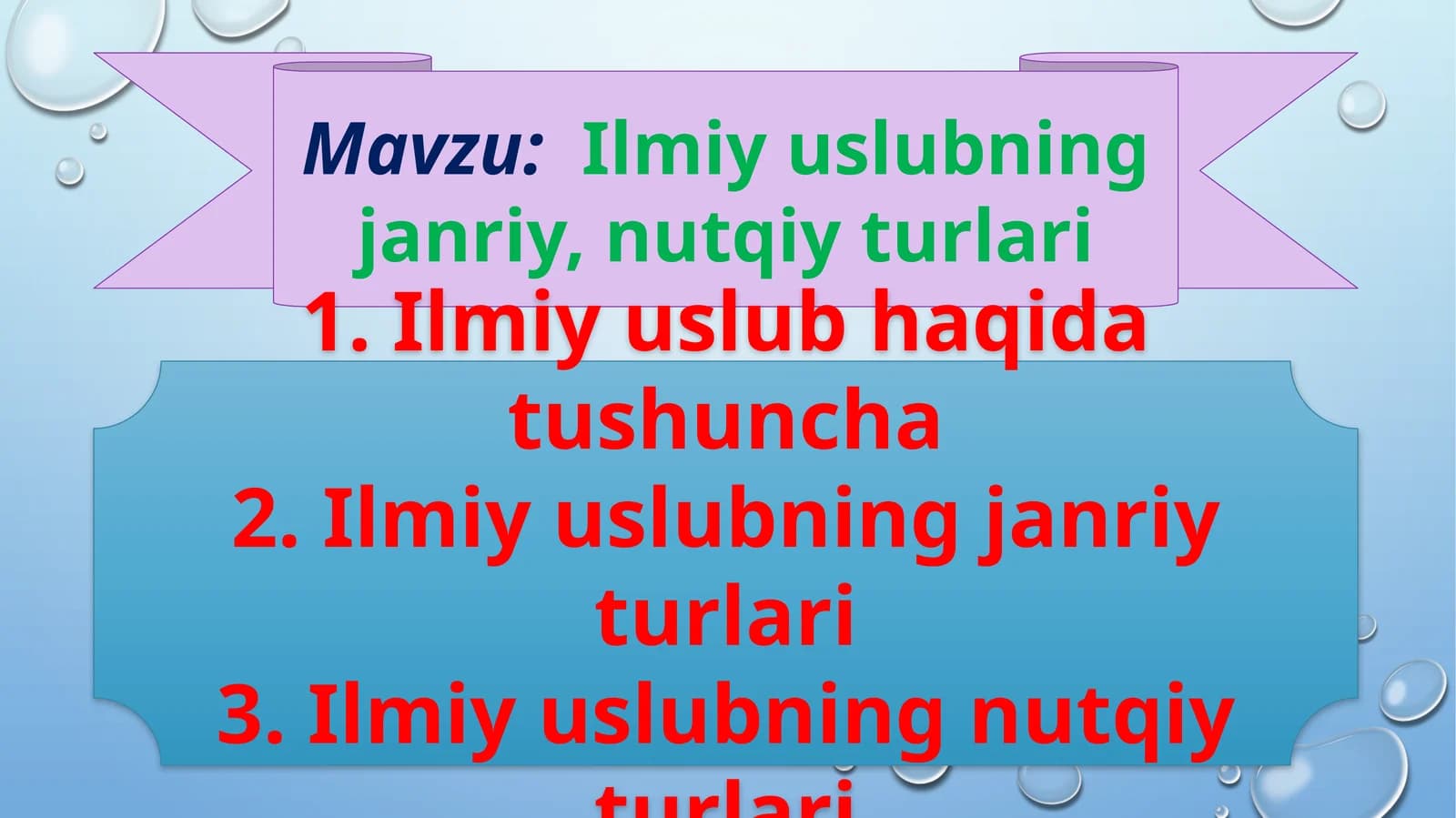 Ilmiy uslubning janriy, nutqiy turlari