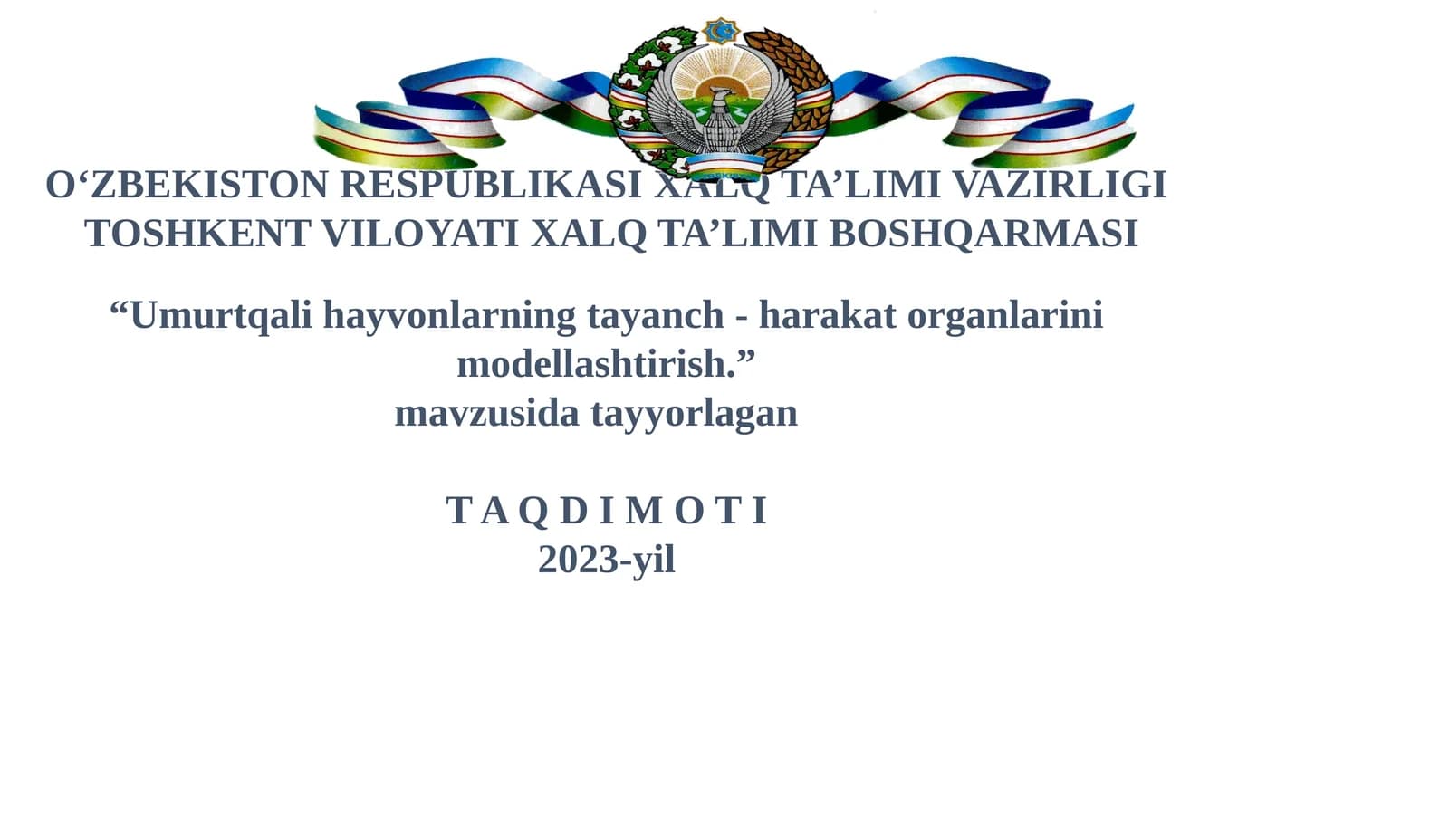 Umurtqali hayvonlarning tayanch- harakat organlarini modellashtirish