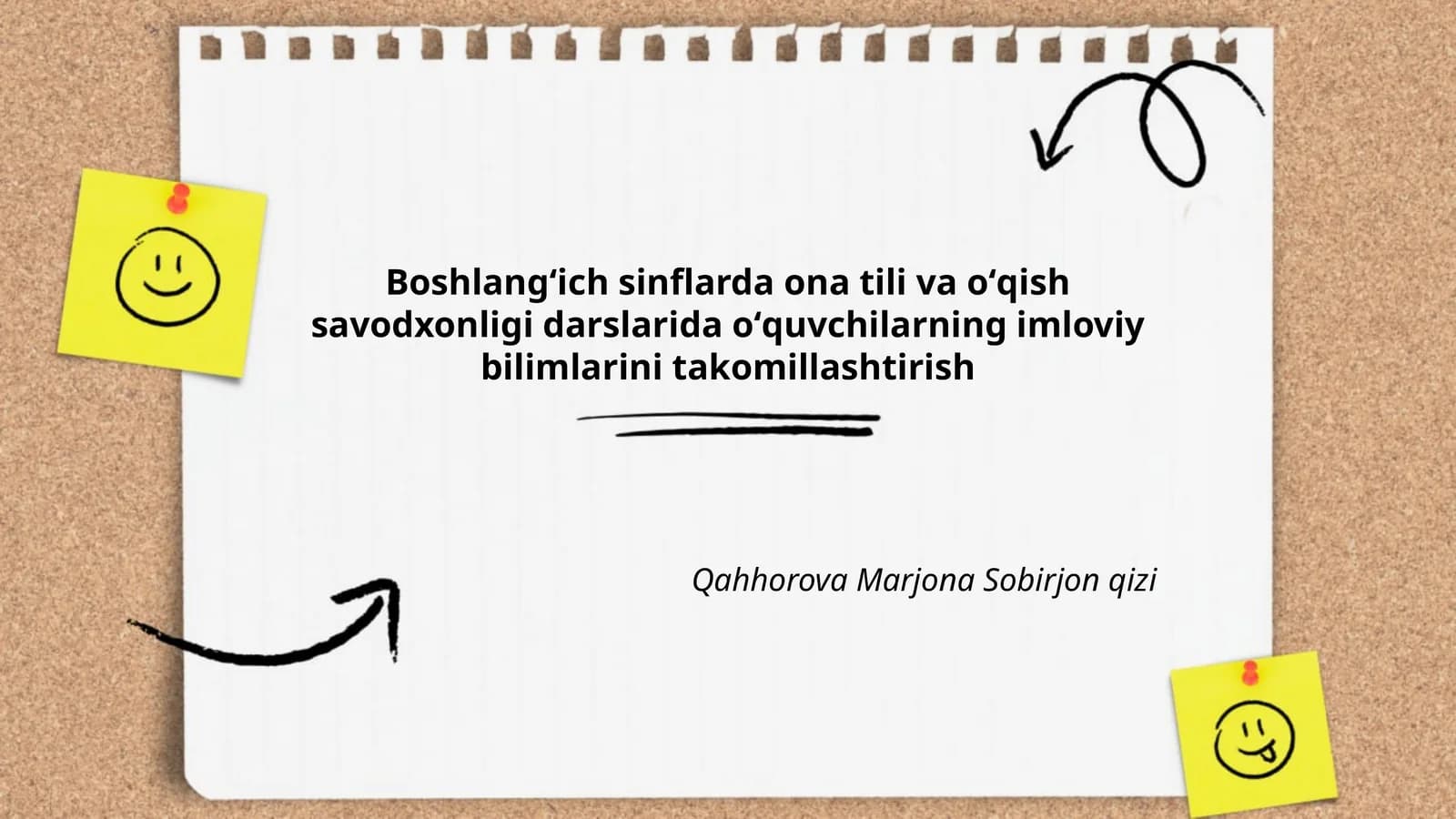Boshlangʻich sinflarda ona tili va oʻqish savodxonligi darslarida oʻquvchilarning imloviy bilimlarini takomillashtirish