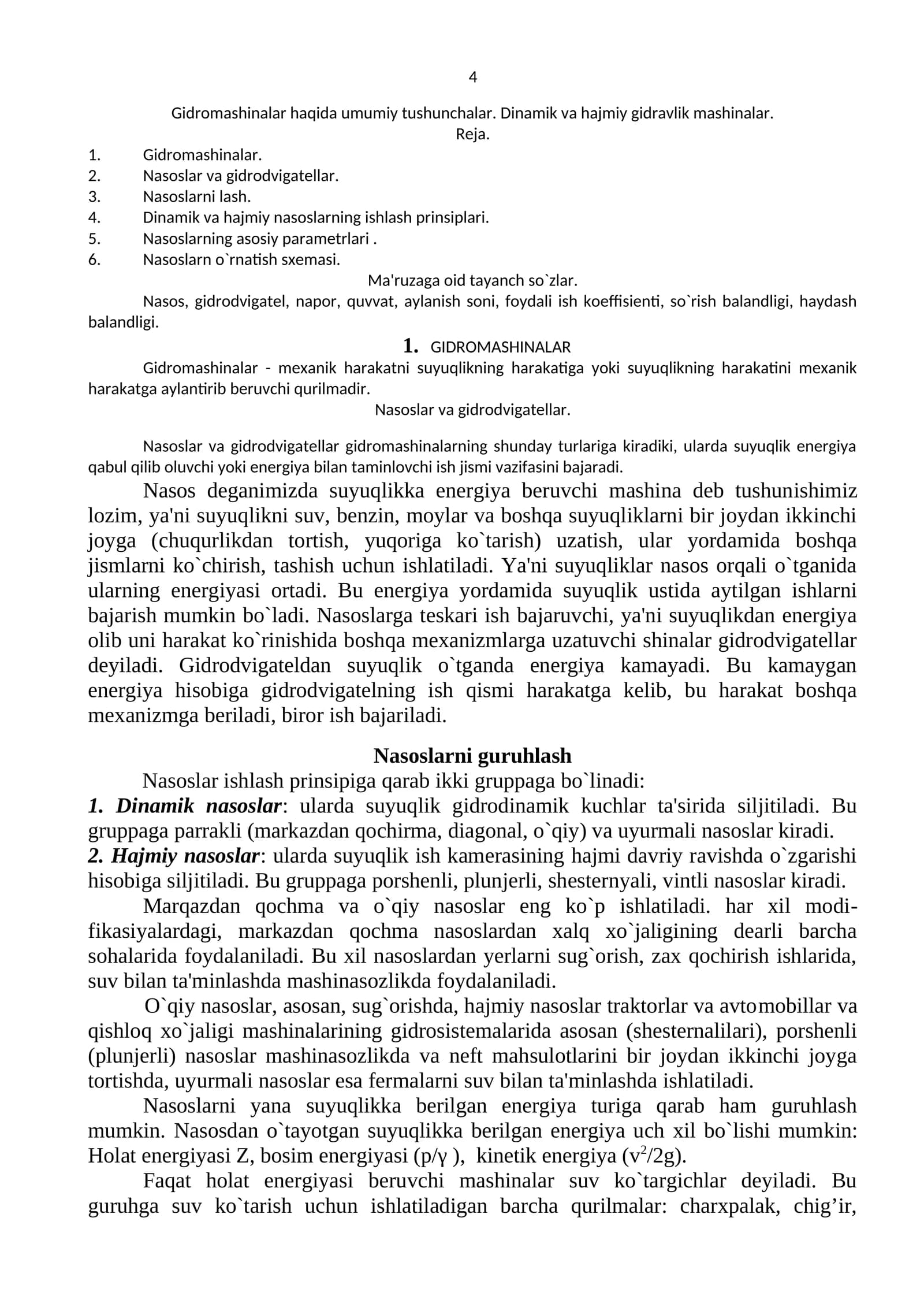 Gidromashinalar haqida umumiy tushunchalar. Dinamik va hajmiy gidravlik mashinalar