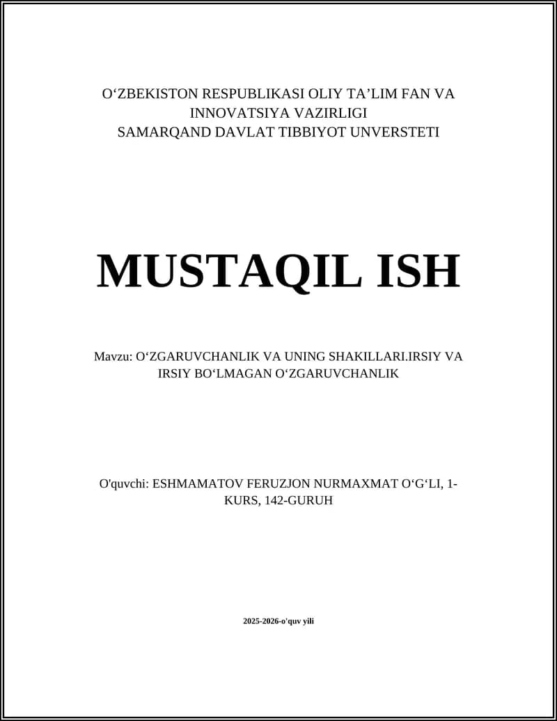 OʻZGARUVCHANLIK VA UNING SHAKILLARI.IRSIY VA IRSIY BOʻLMAGAN OʻZGARUVCHANLIK