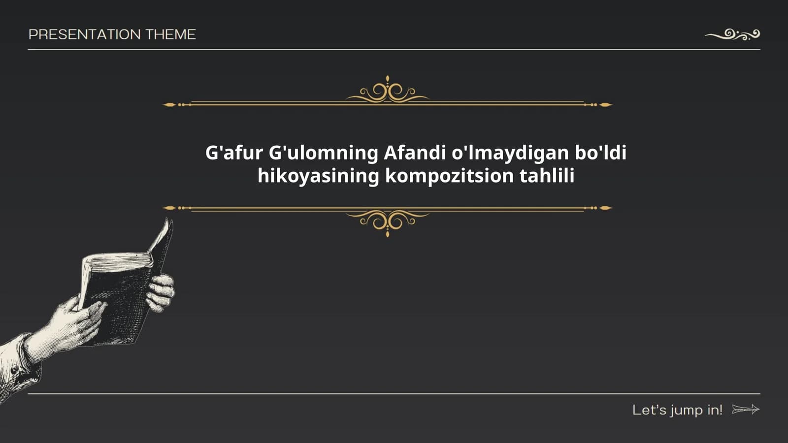 G'afur G'ulomning ''Afandi o'lmaydigan bo'ldi'' hikoyasining kompozitsion tahlili