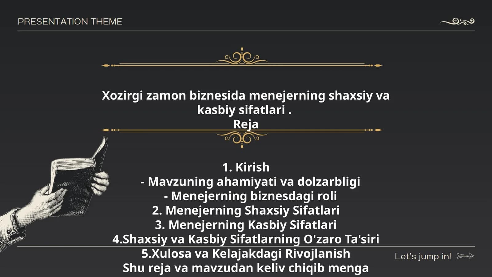 Xozirgi zamon biznesida menejerning shaxsiy va kasbiy sifatlari