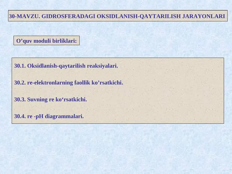 GIDROSFERADAGI OKSIDLANISH-QAYTARILISH JARAYONLARI