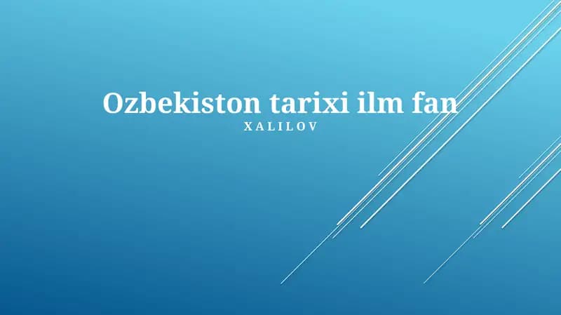 O'zbekiston tarixi ilm fan