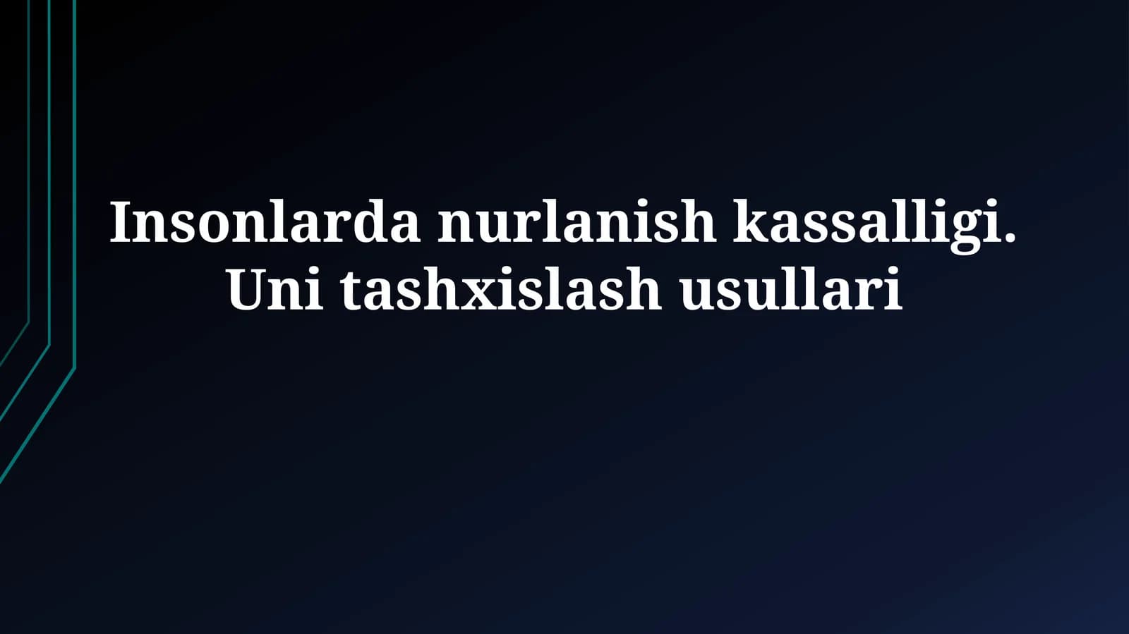 Insonlarda nurlanish kassalligi. Unitashxislashusullari