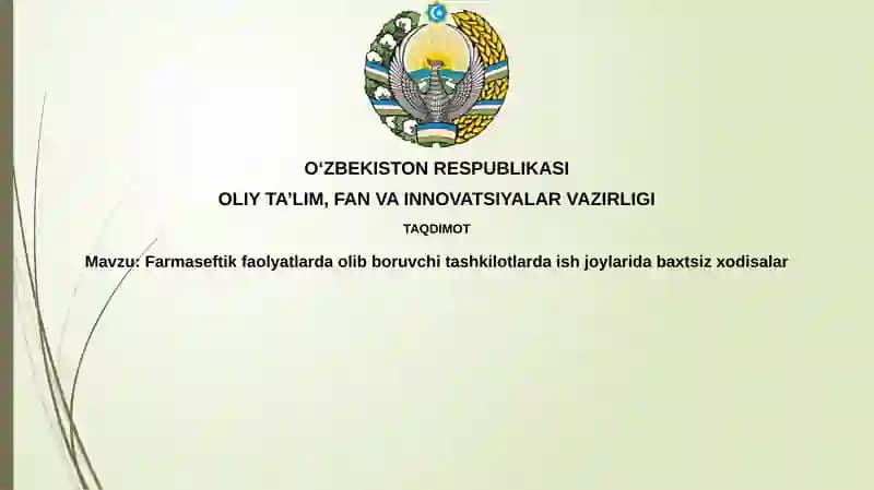 Farmatsevtika faoliyatida baxtsiz hodisalar