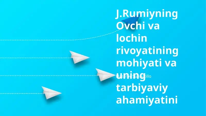 J.Rumiyning Ovchi va lochin rivoyati