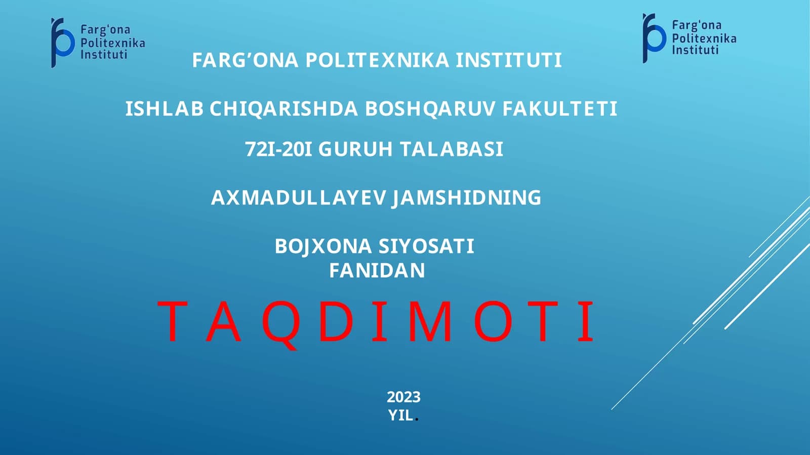 BOJXONA SIYOSATI FANIDAN TAQDIMOTI 2023 YIL