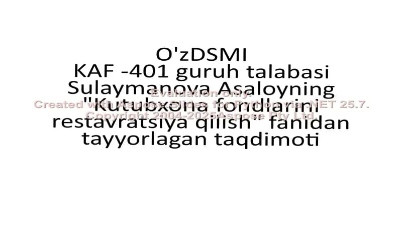 "Kutubxona fondlarini restavratsiya qilish" fanidan tayyorlagan taqdimot