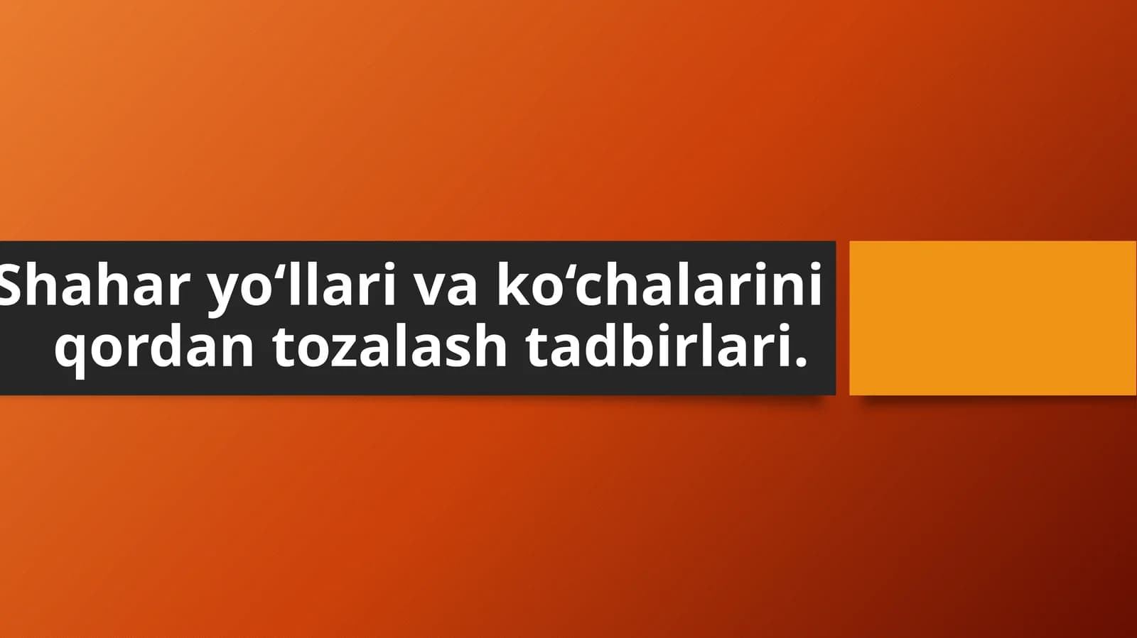 Shahar yo‘llari va ko‘chalarini qordan tozalash tadbirlari