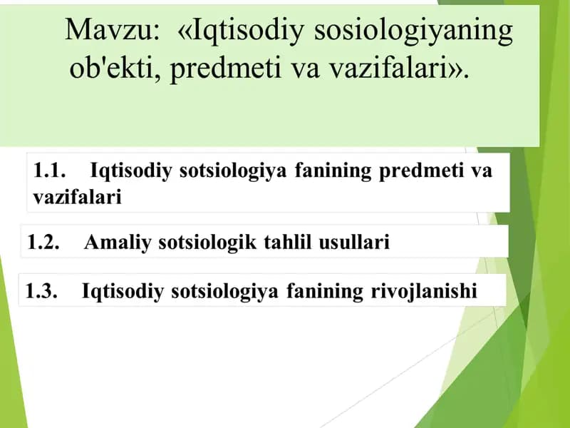 iqtisodiy sosiologiyaning obekti,predmeti va vazifalari