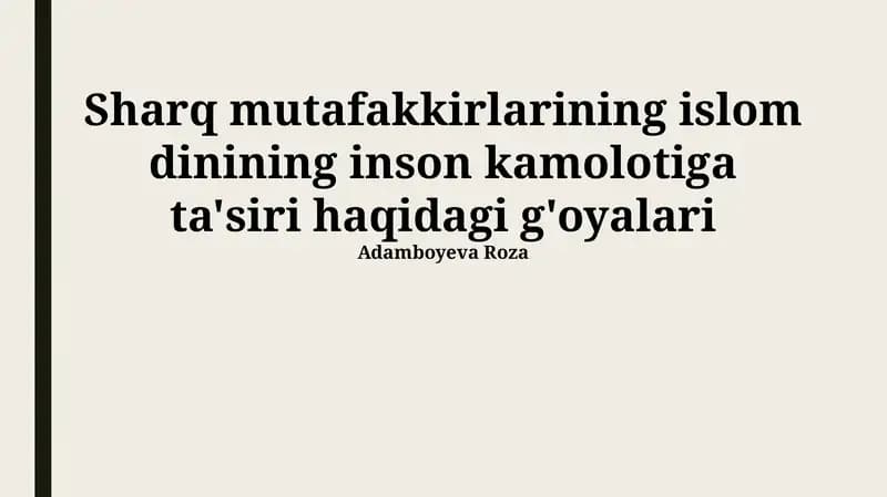 Islom dinining inson kamolotiga ta'siri