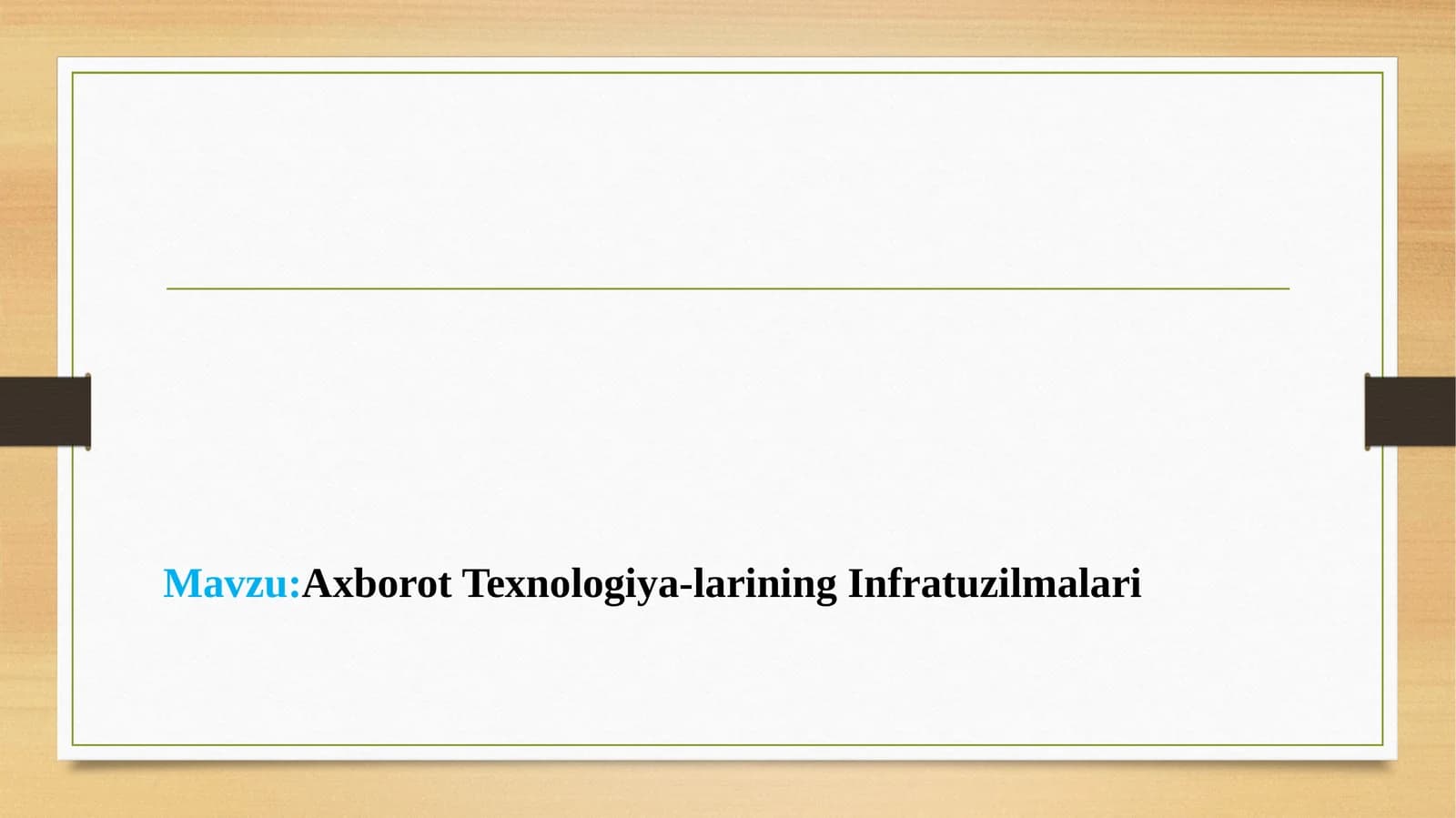 Axborot Texnologiya-larining Infratuzilmalari