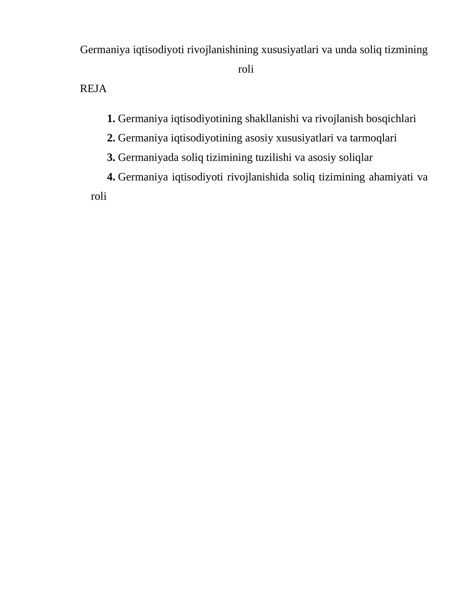 Germaniya iqtisodiyoti rivojlanishining xususiyatlari va unda soliq tizmining roli