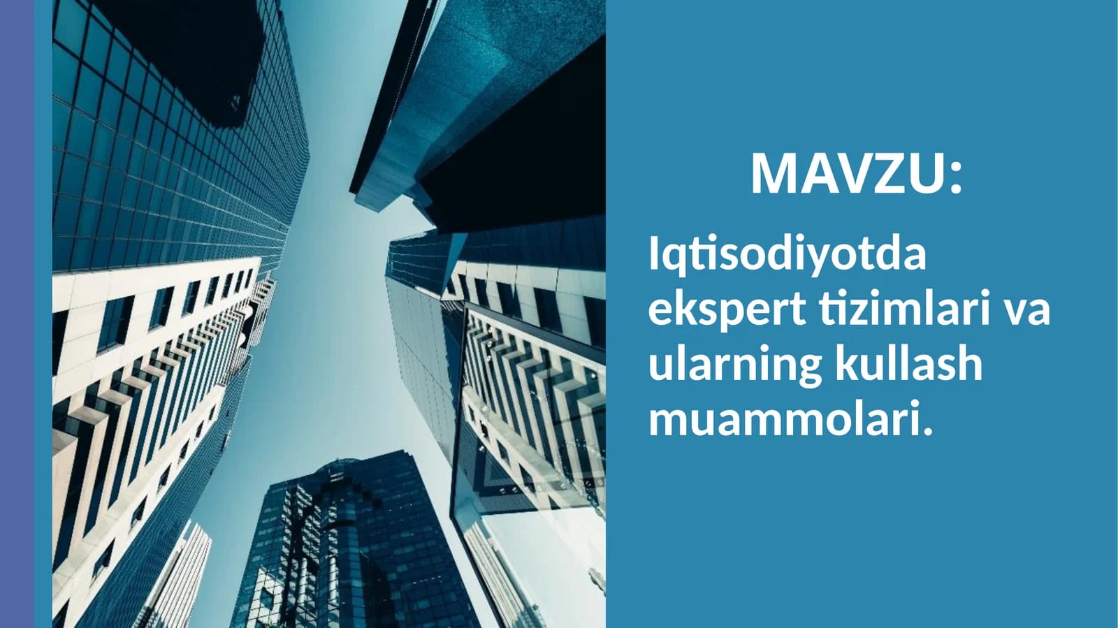 Ekspert tizimlari va ularning kullash muammolari