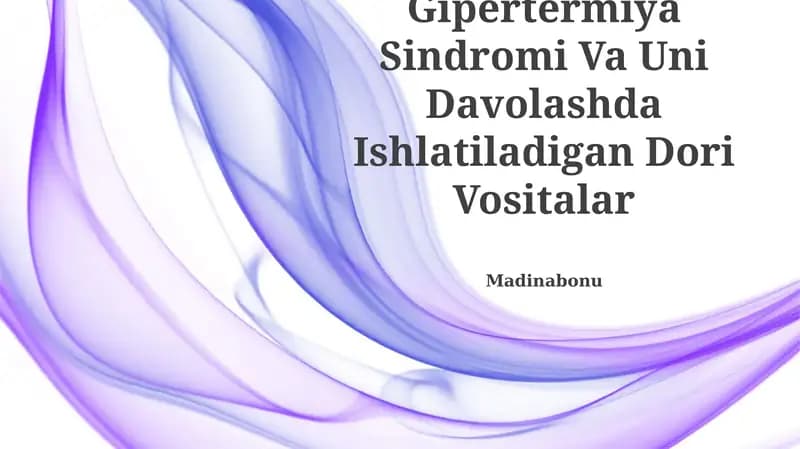 Gipertermiya Sindromi Va Uni Davolashda Ishlatiladigan Dori Vositalar
