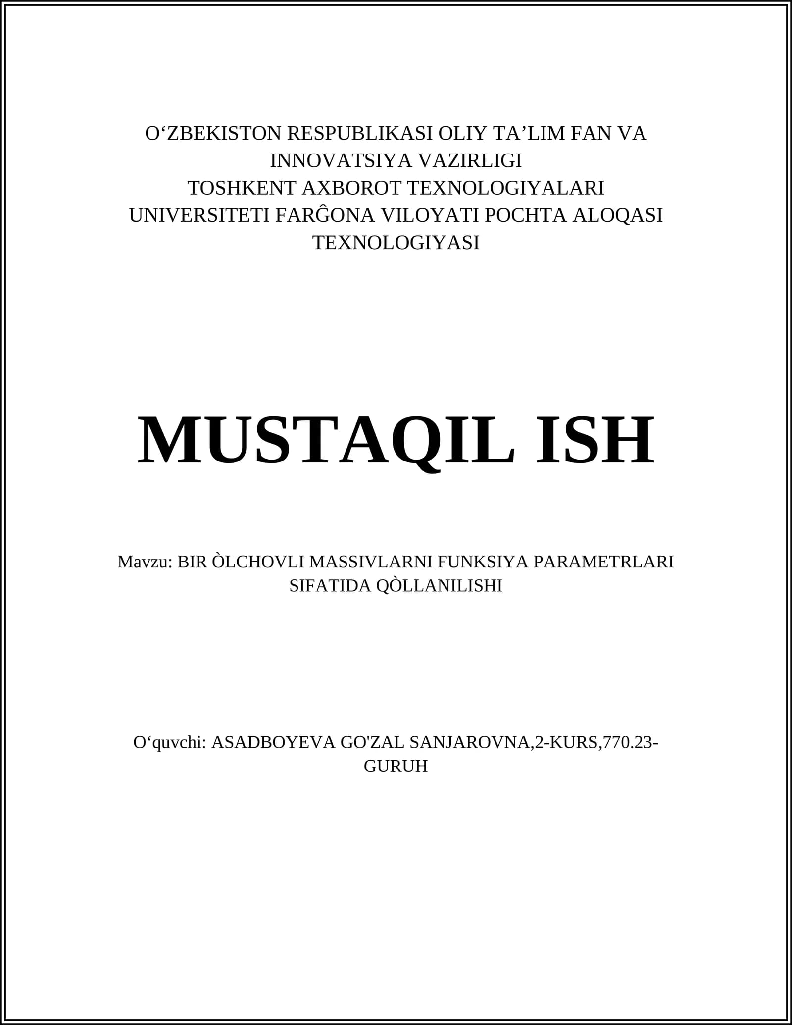 BIR ÒLCHOVLI MASSIVLARNI FUNKSIYA PARAMETRLARI SIFATIDA QÒLLANILISHI