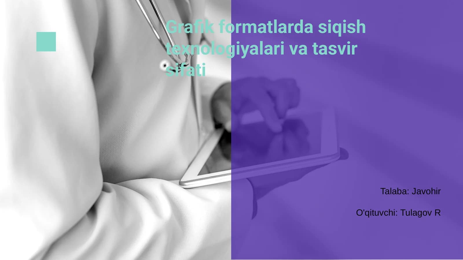 Grafik formatlarda siqish texnologiyalari va tasvir sifati