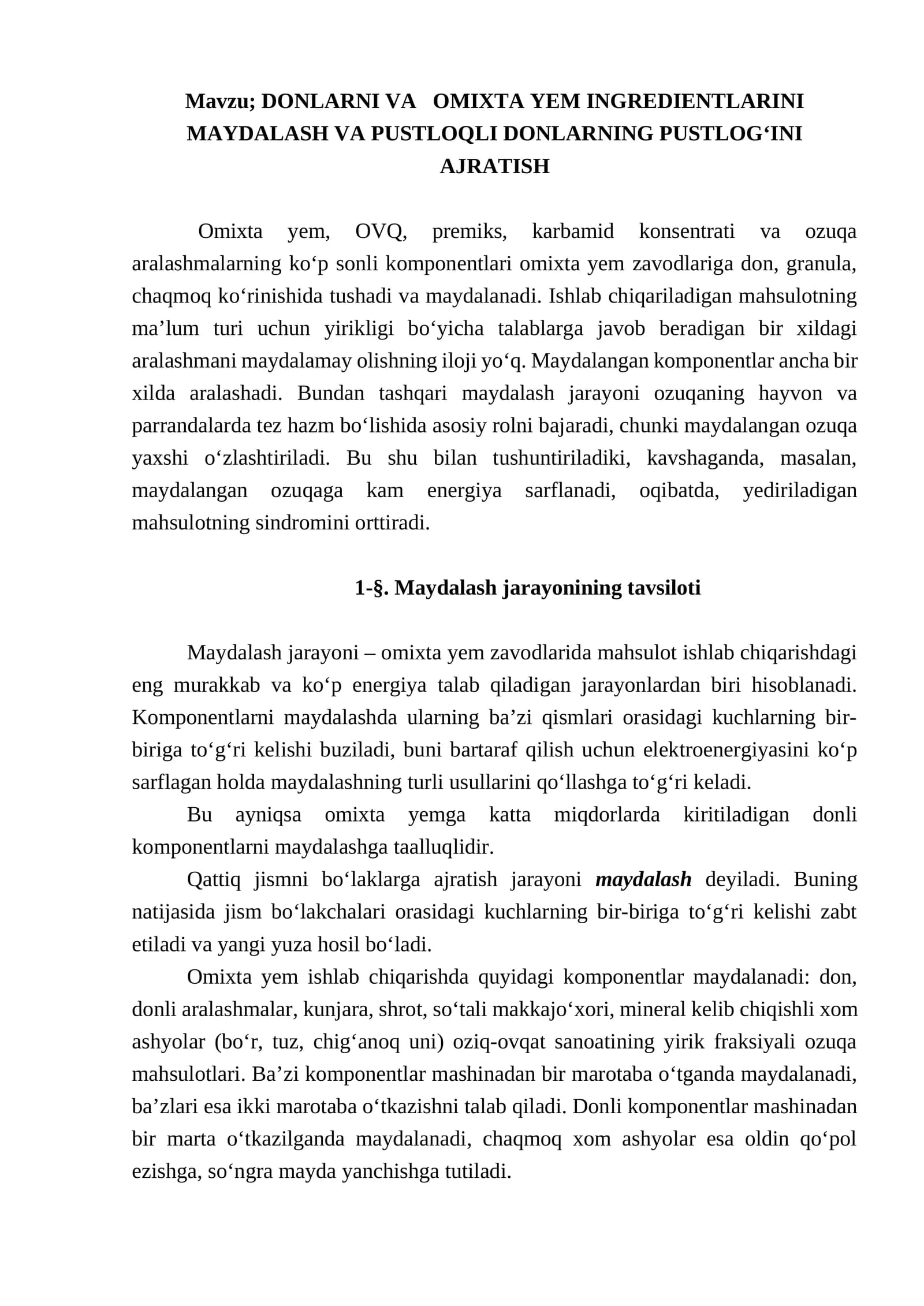 DONLARNI VA OMIXTA YEM INGREDIENTLARINI MAYDALASH VA PUSTLOQLI DONLARNING PUSTLOG‘INI AJRATISH