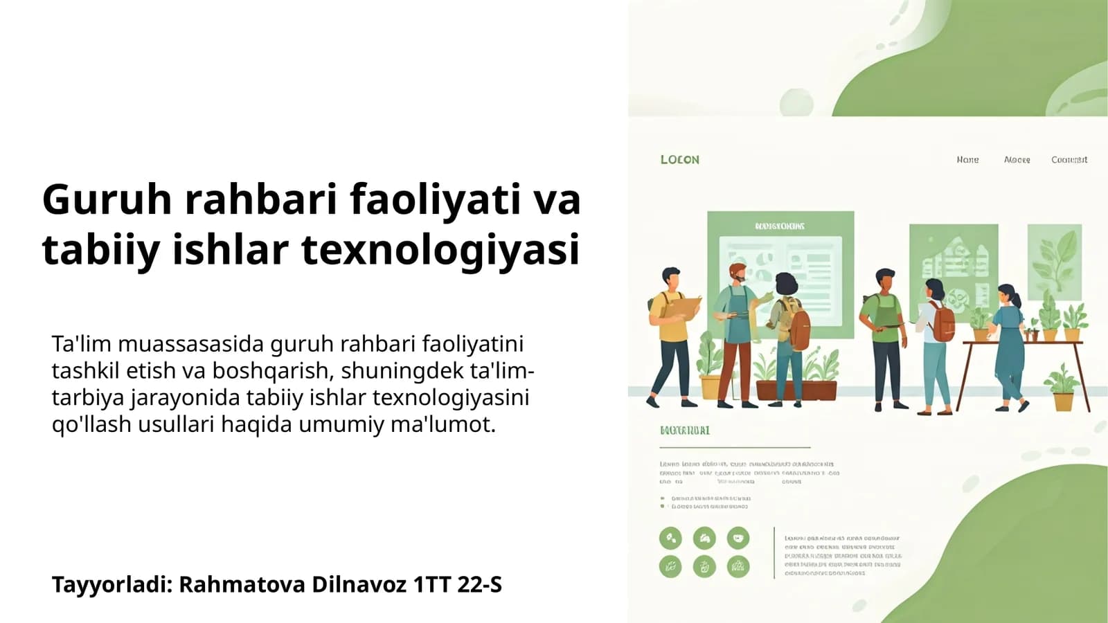 Guruh rahbari faoliyati va tabiiy ishlar texnologiyasi