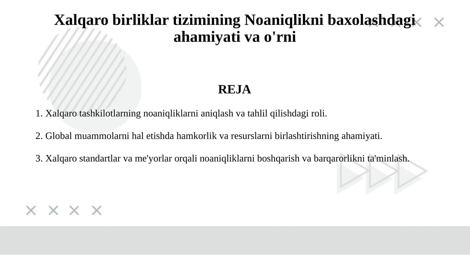 Xalqaro birliklar tizimining Noaniqlikni baxolashdagi ahamiyati va o'rni