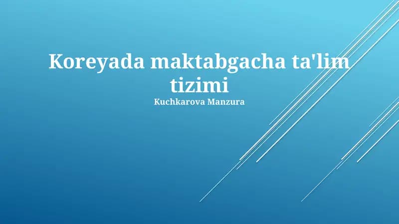 Koreyada maktabgacha ta'lim tizimi